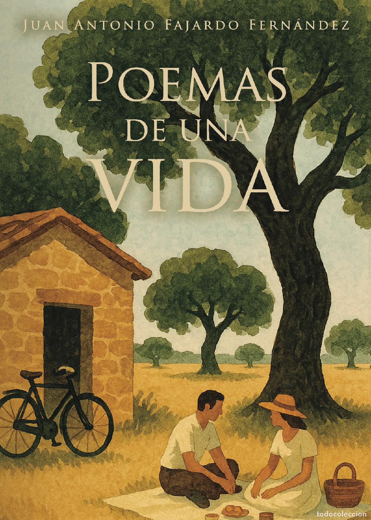Libri: Poemas de una vida - Juan Antonio Fajardo Fern&aacute;ndez
