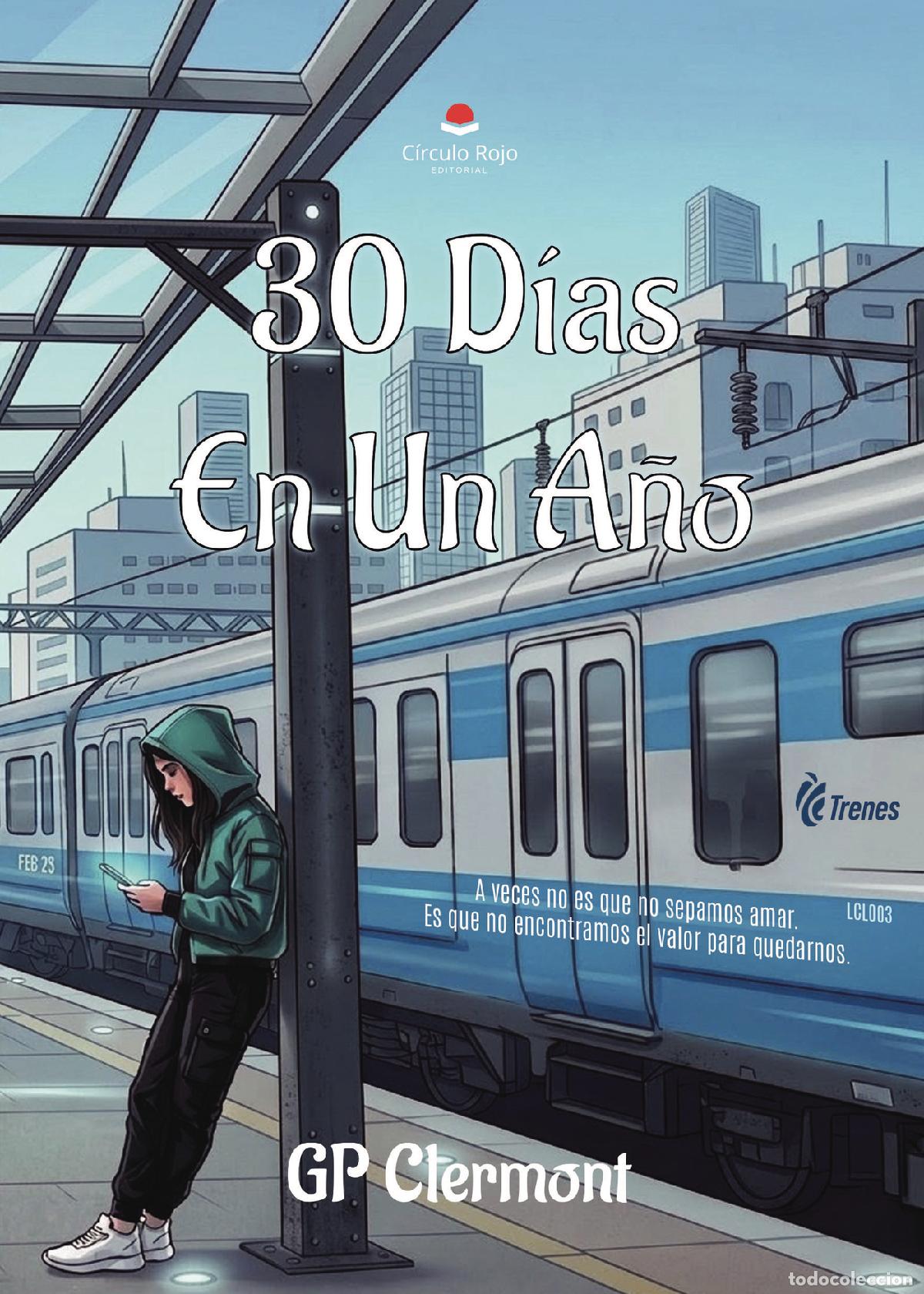 Libros: 30 D&Iacute;AS EN UN A&Ntilde;O - G P CLERMONT