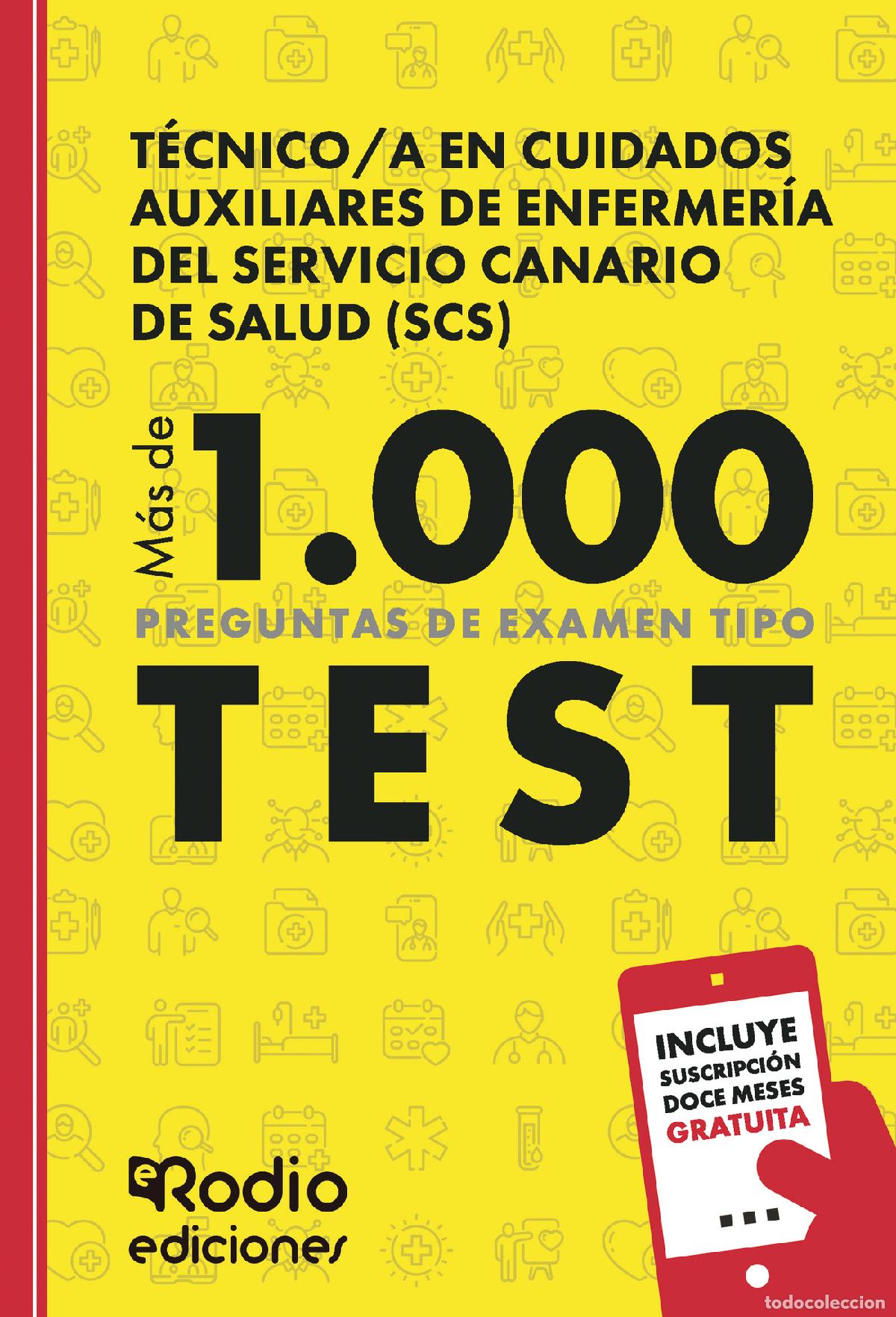 Libros: T&eacute;cnico/a en Cuidados Auxiliares de Enfermer&iacute;a del Servicio Canario de Salud (SCS). M&aacute;s de 1.000 pr