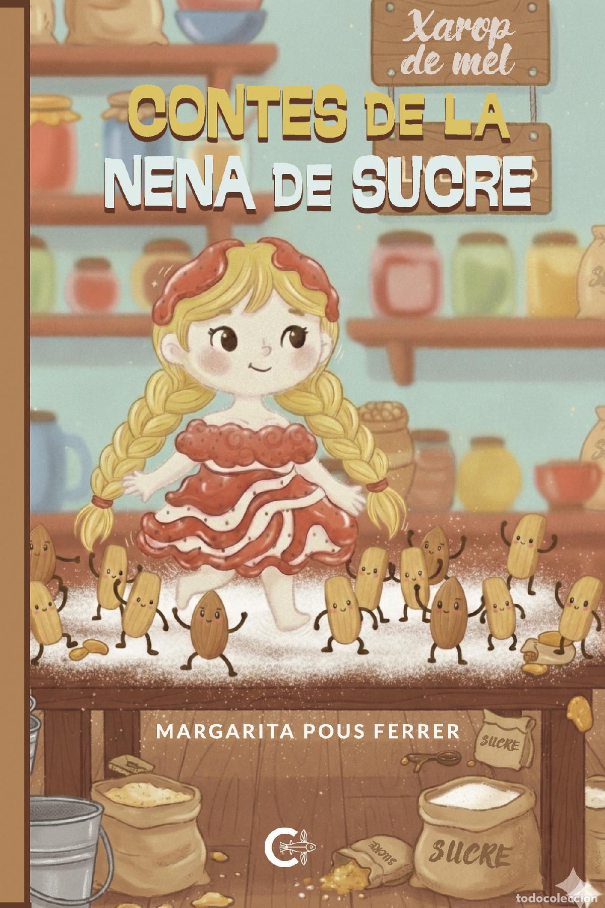Libros: Contes de la nena de sucre - Margarita Pous Ferrer