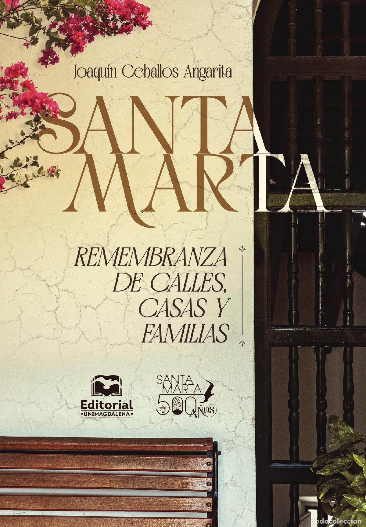 Libros: Santa Marta - Joaqu&iacute;n Ceballos Angarita