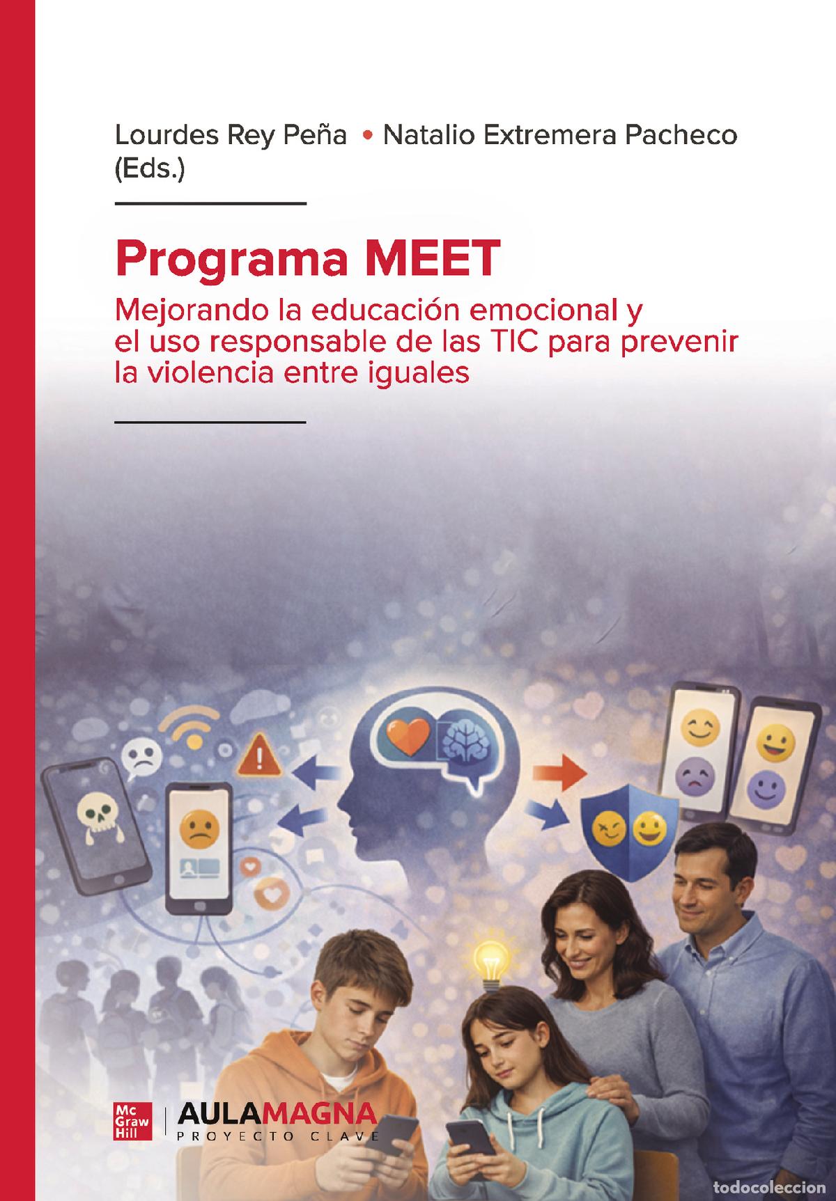 Libros: Programa MEET - Mejorando la educaci&oacute;n emocional y el uso responsable de las TIC para prevenir la vi