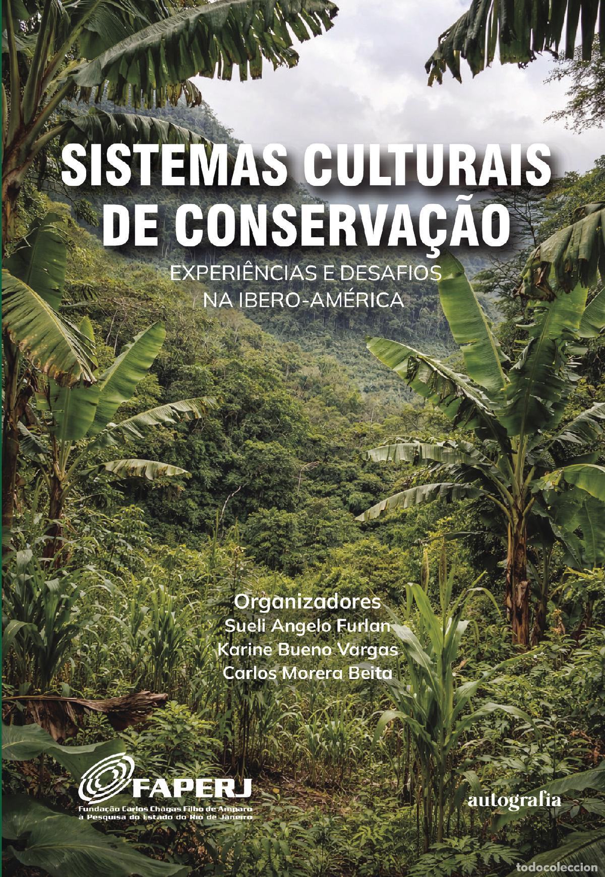 Libros: Sistemas culturais de conserva&ccedil;&atilde;o - Sueli Angelo Furlan