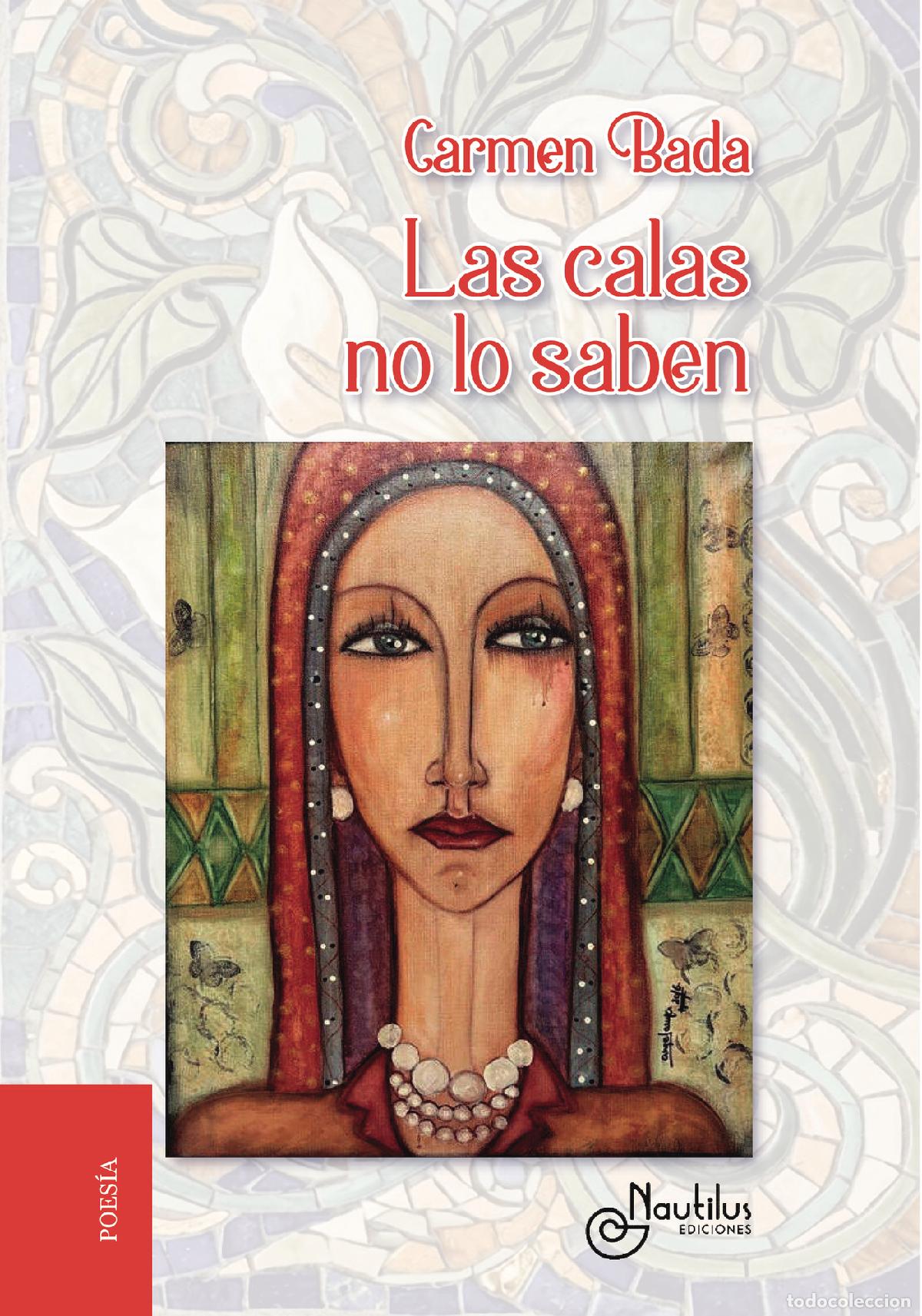 Libros: LAS CALAS NO LO SABEN - Carmen Bada