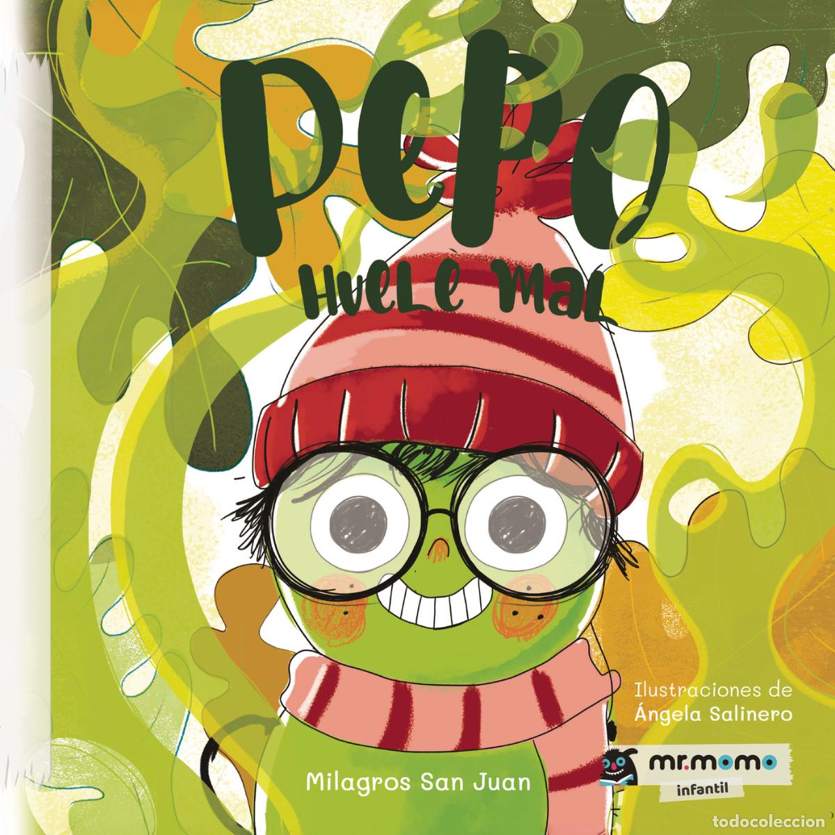 Livres: Pepo huele mal - Milagros San Juan