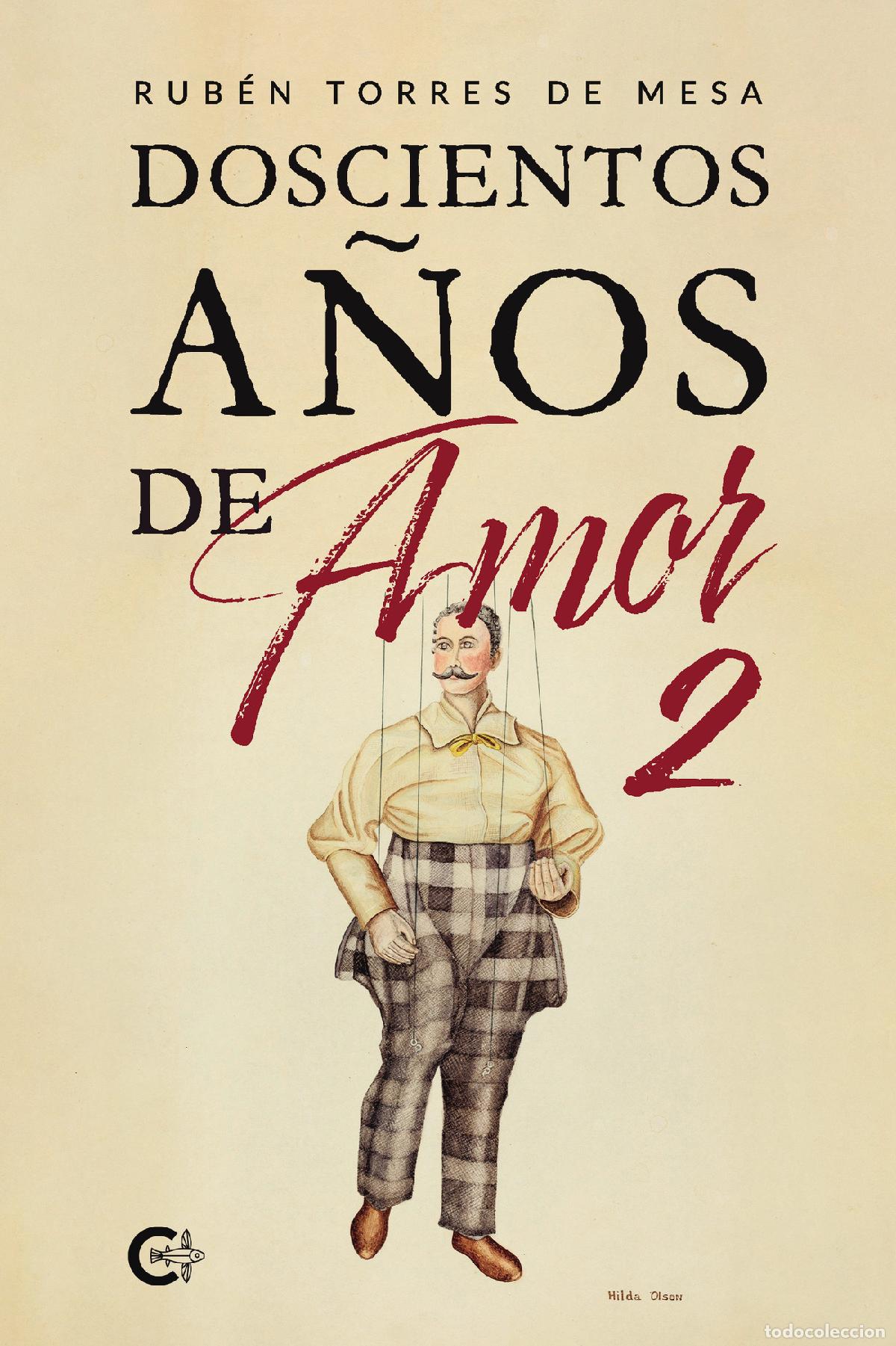 Livres: Doscientos a&ntilde;os de amor 2 - Rub&eacute;n Torres de Mesa