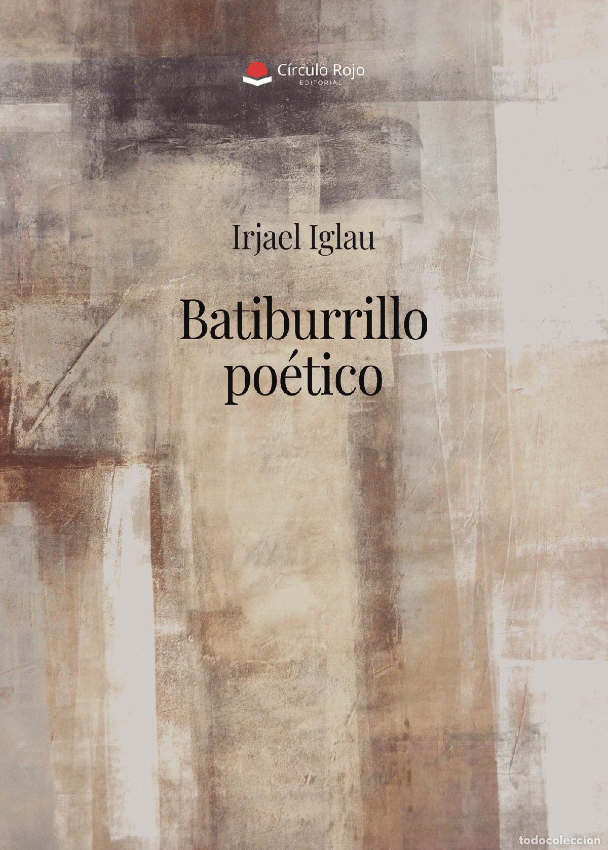 Livres: Batiburrillo po&eacute;tico - Irjael Iglau