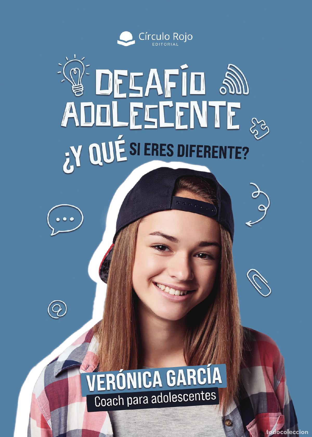 Libros: Desaf&iacute;o Adolescente &iquest;Y qu&eacute; si eres diferente? - Ver&oacute;nica Garc&iacute;a Coach para Adolescentes