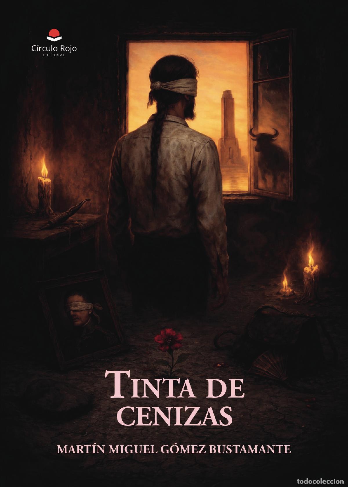 Libros: Tinta de cenizas - Mart&iacute;n Miguel G&oacute;mez Bustamante