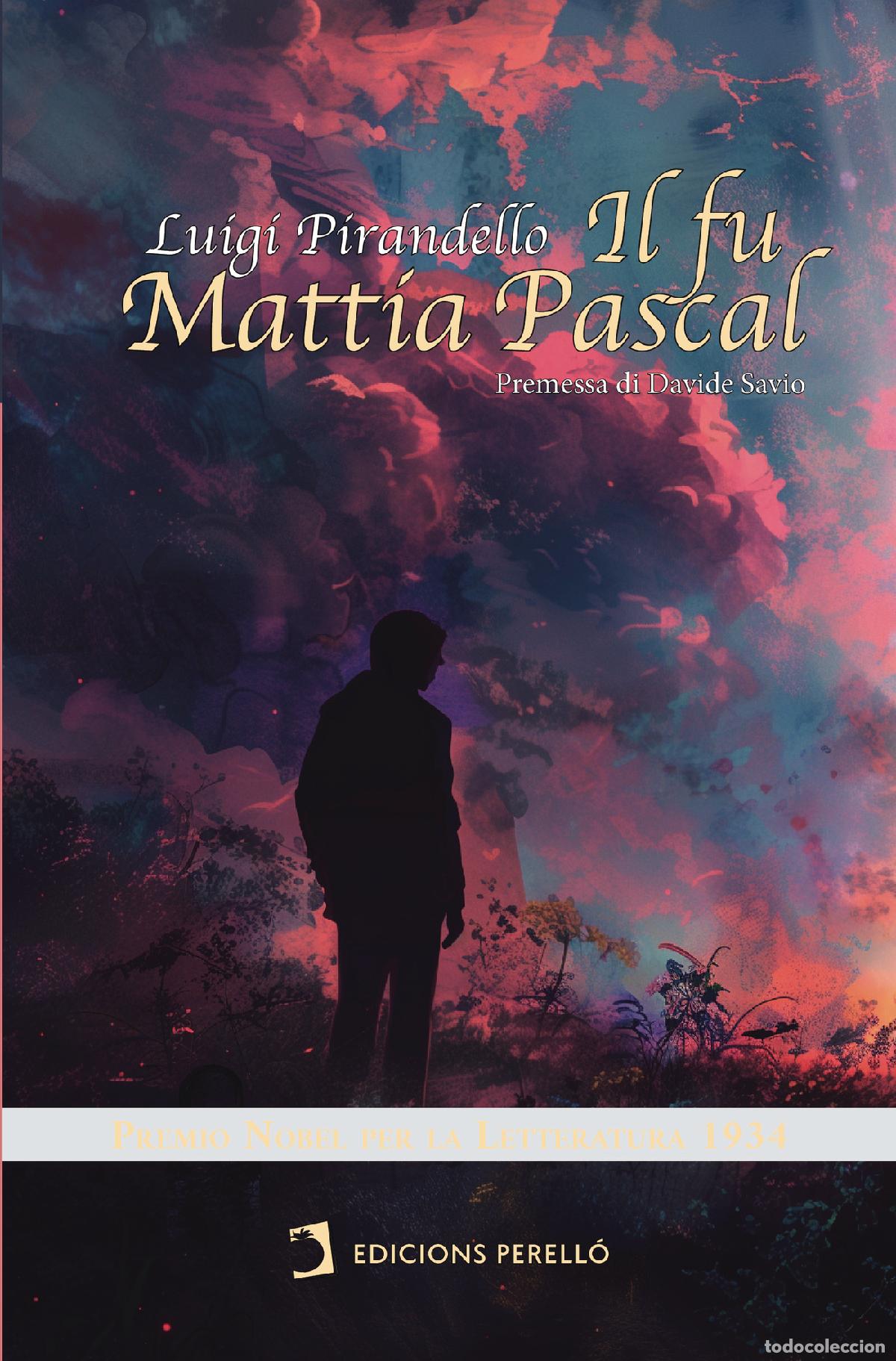 Libros: Il fu Mattia Pascal - Davide Mombelli - Foto 1