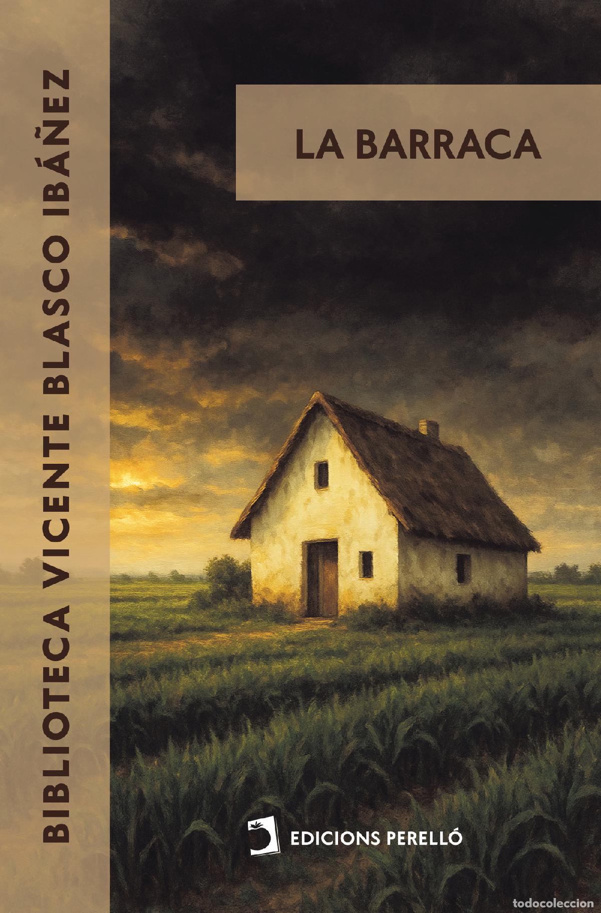 Livres: La barraca - Vicente Blasco Ib&aacute;&ntilde;ez