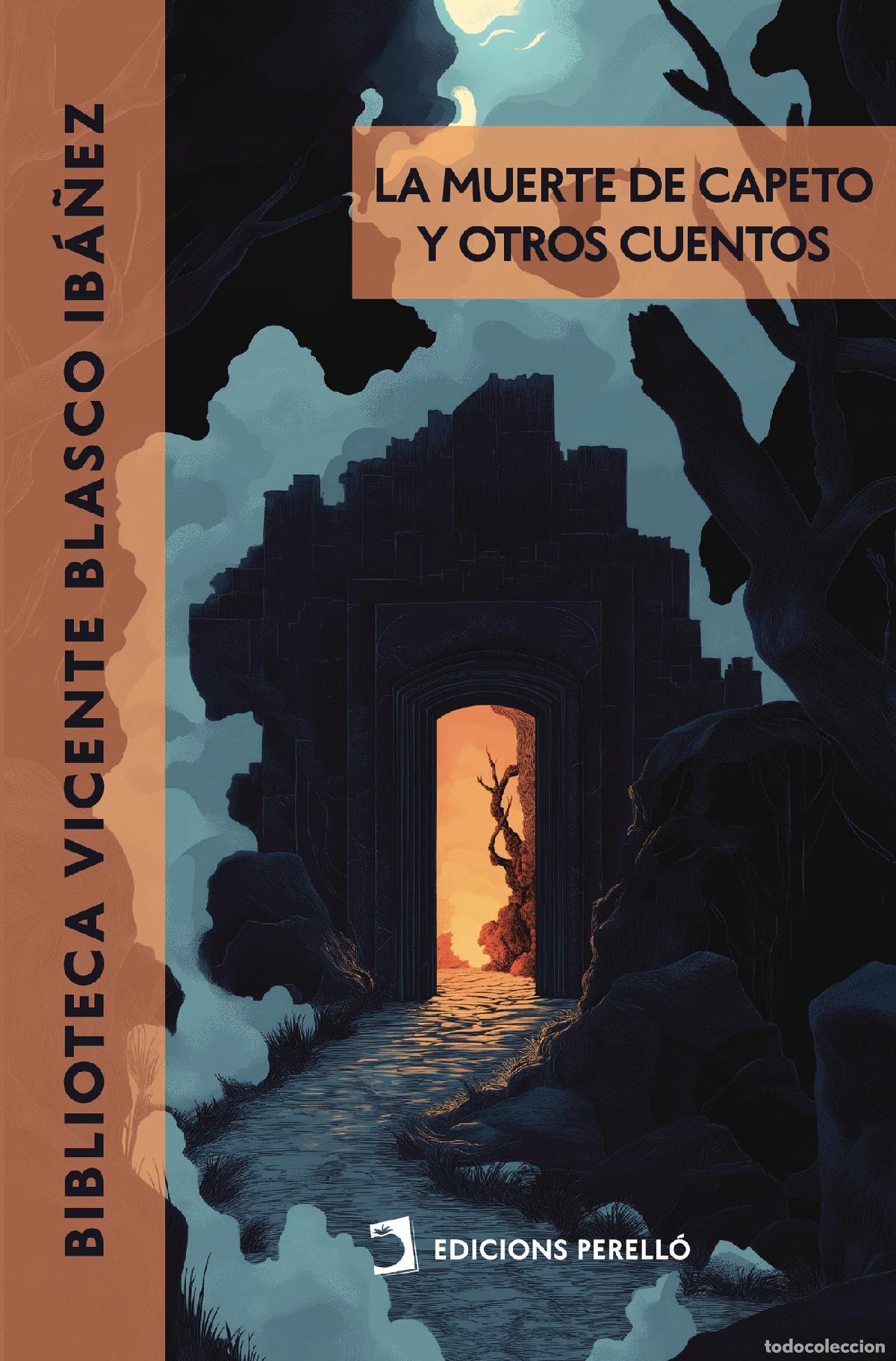 Livres: La muerte de Capeto - Vicente Blasco Ib&aacute;&ntilde;ez