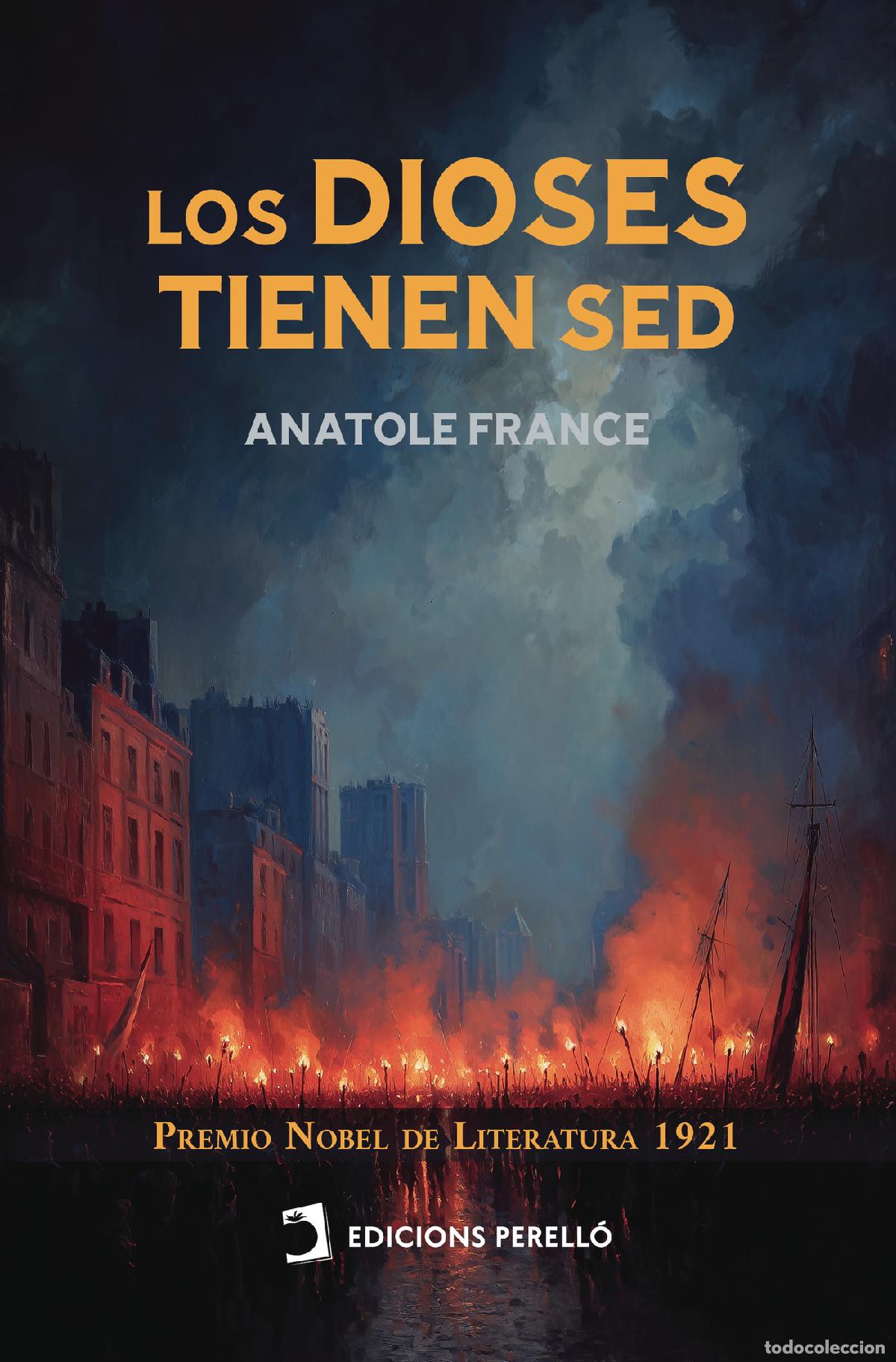 Livres: Los Dioses tienen sed - Anatole France