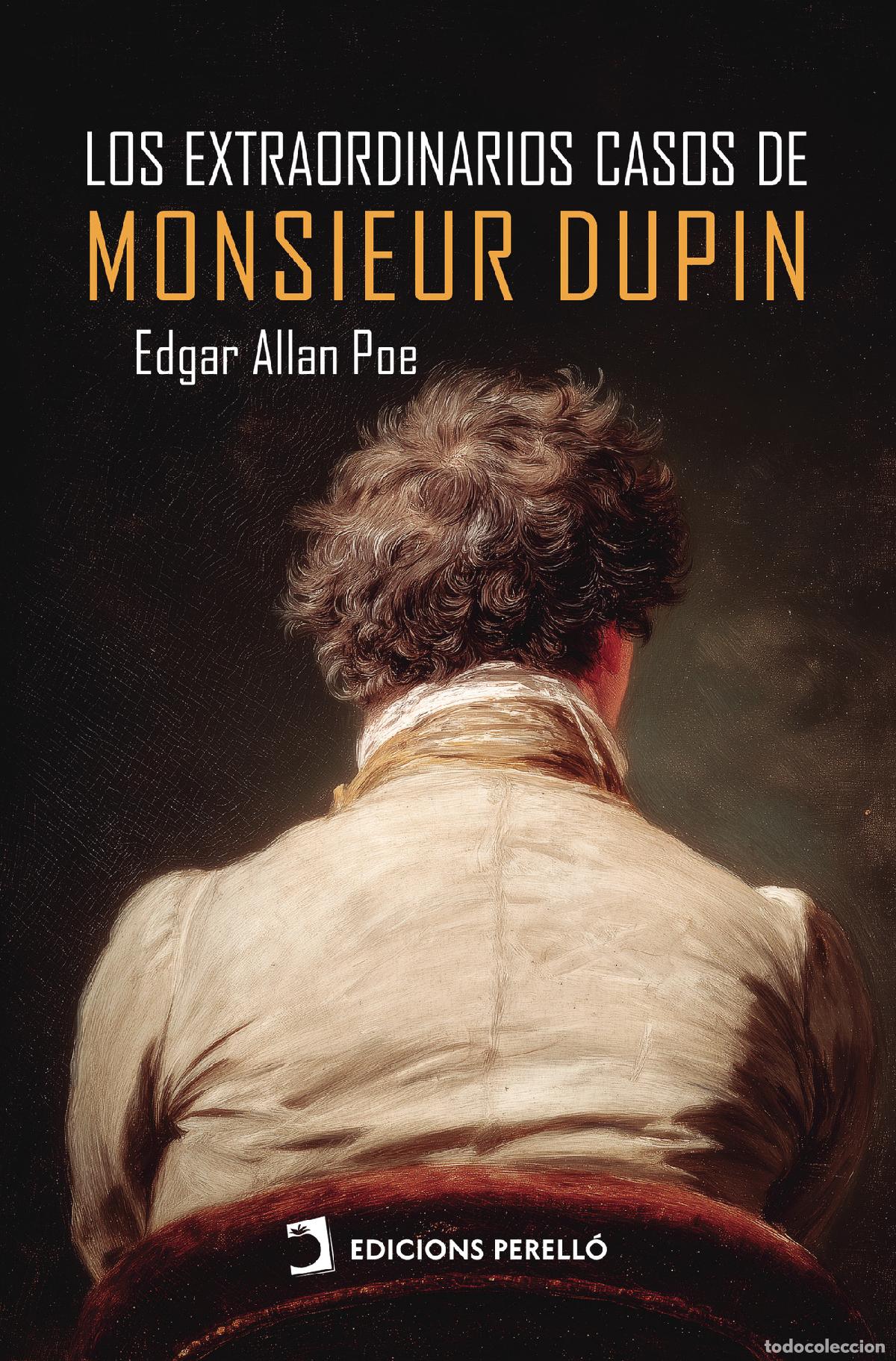 Libri: Los extraordinarios casos de monsieur Dupin - Edgar Allan Poe