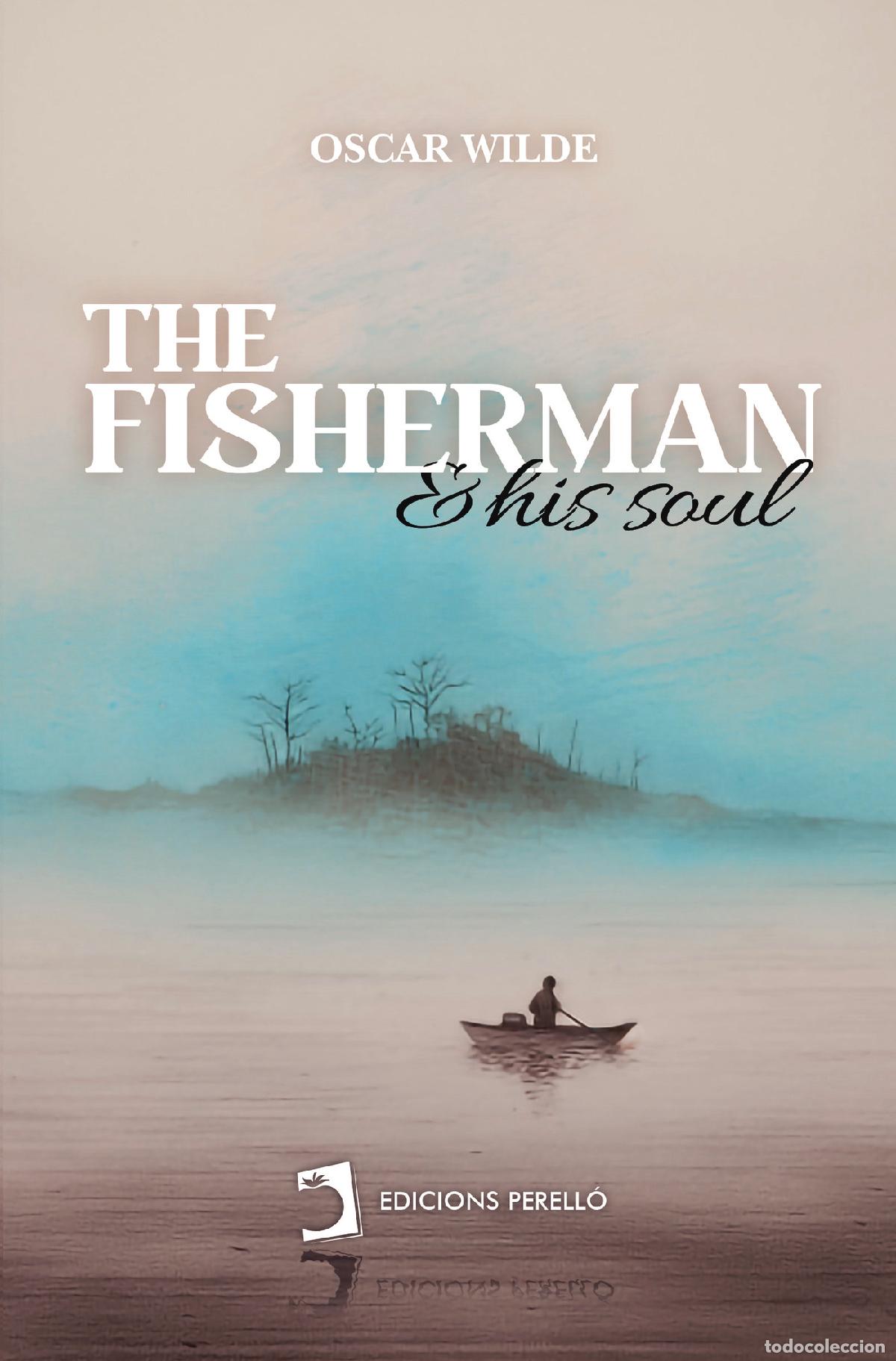 Libri: The fisherman and his soul - Oscar Wilde