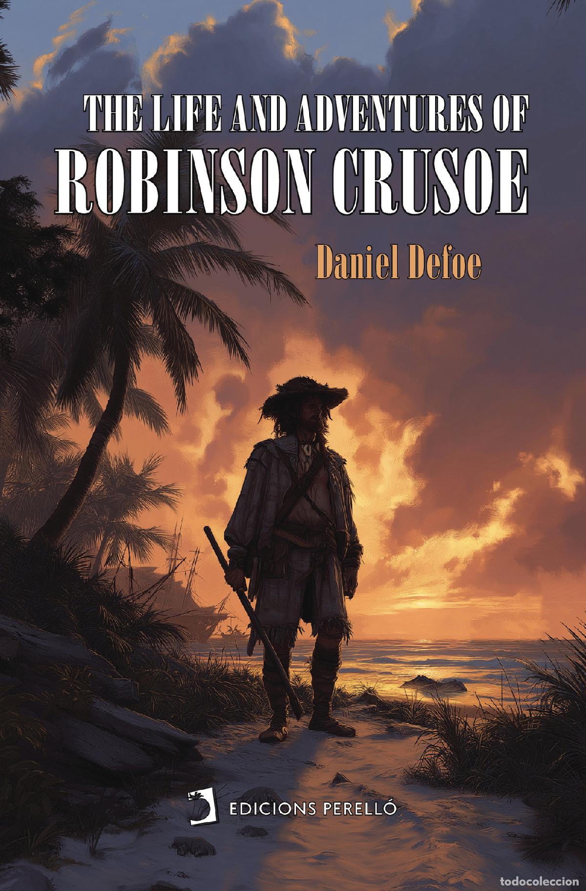 books: The Life and Adventures of Robinson Crusoe - Daniel Defoe