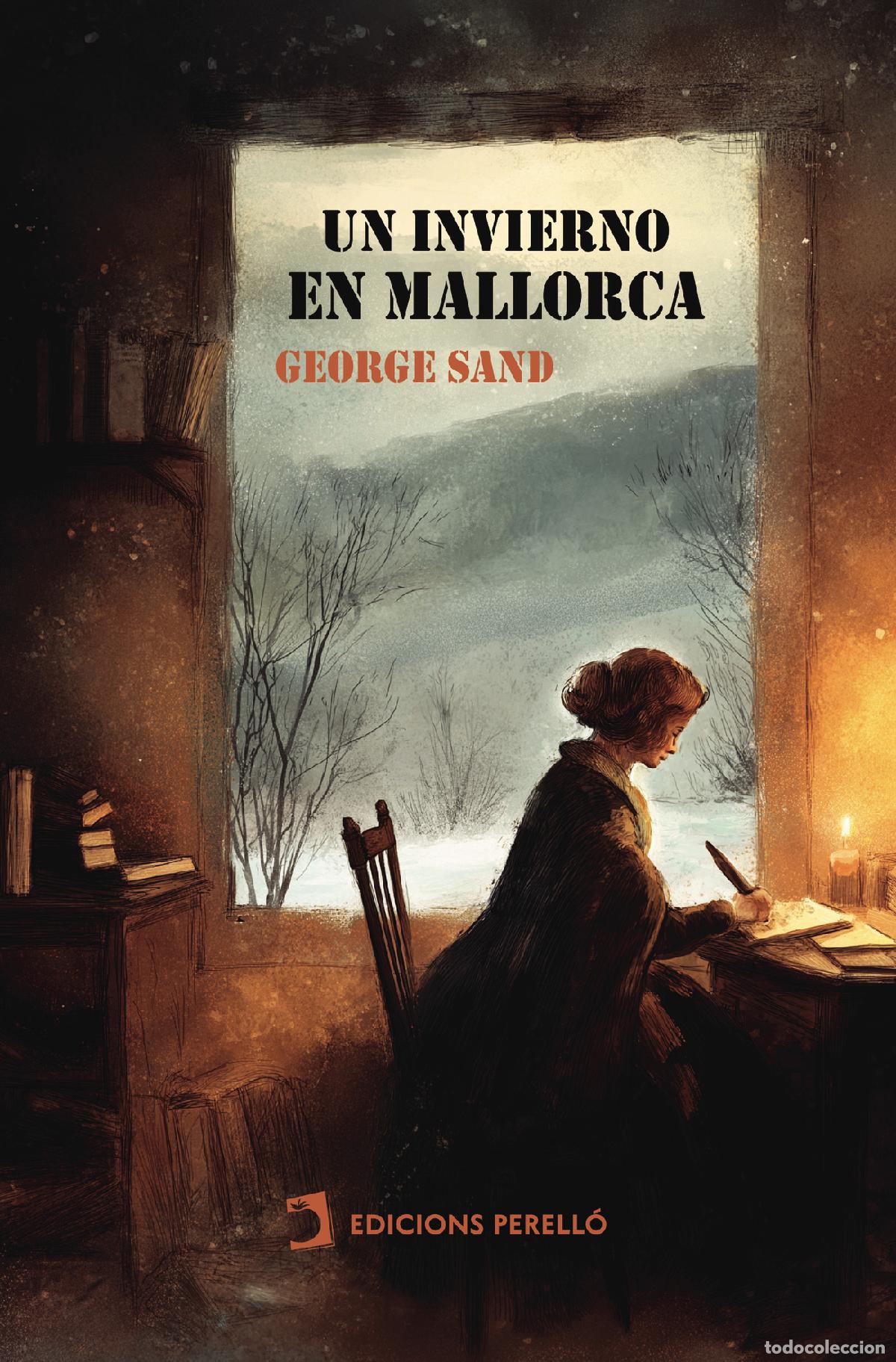 Libros: Un invierno en Mallorca - George Sand - Foto 1