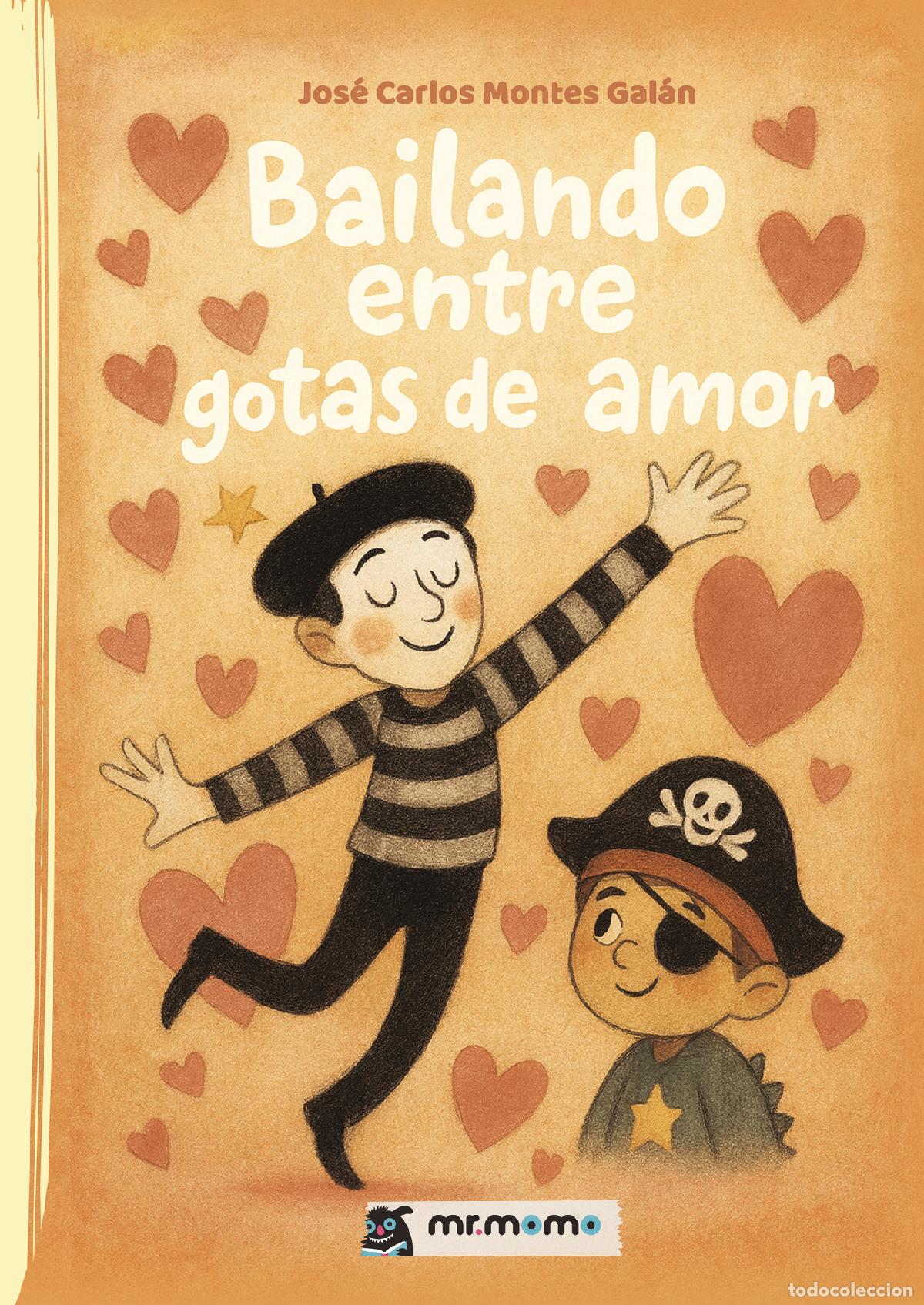 Libri: Bailando entre gotas de amor - Jos&eacute; Carlos Montes Gal&aacute;n