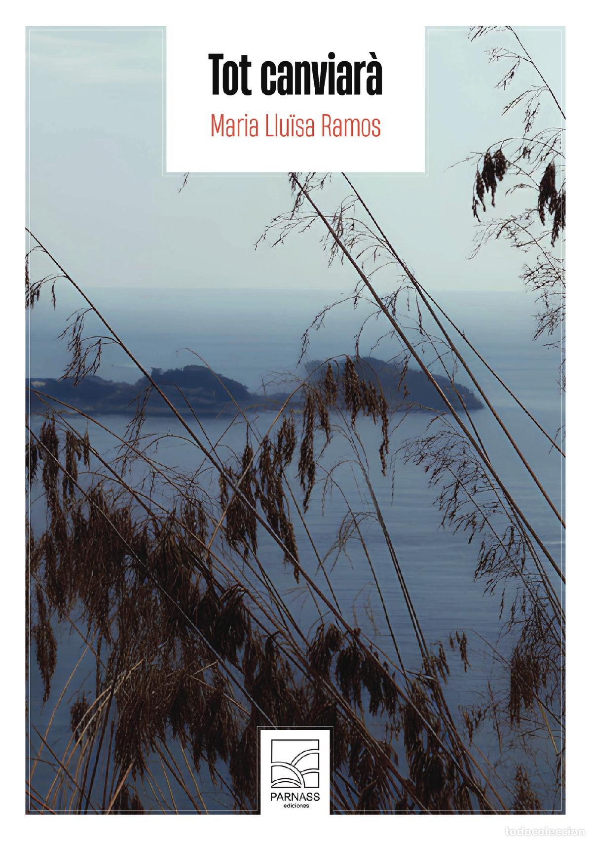 books: TOT CANVIAR&Agrave; - MARIA LLU&Iuml;SA RAMOS