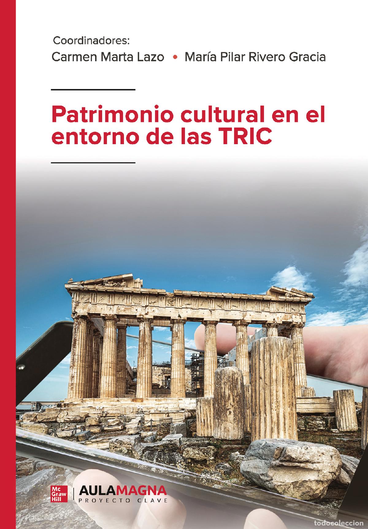 books: Patrimonio cultural en el entorno de las TRIC - Carmen Marta Lazo
