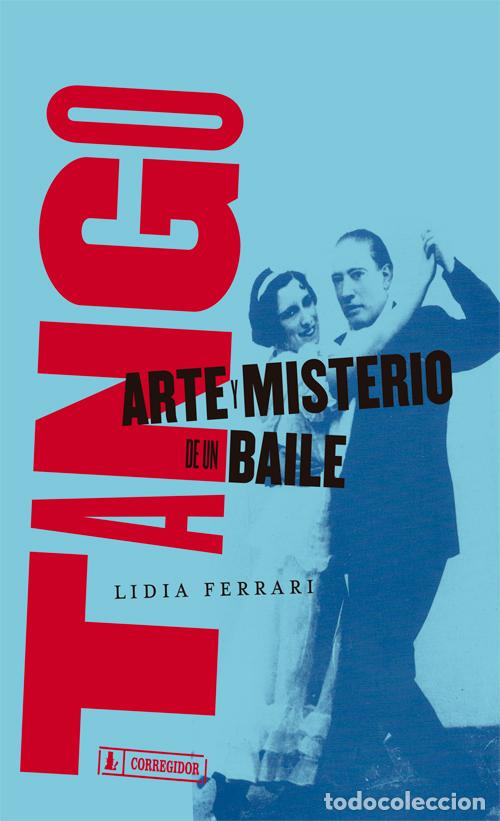 books: Tango, arte y misterio de un baile - Lidia Ferrari