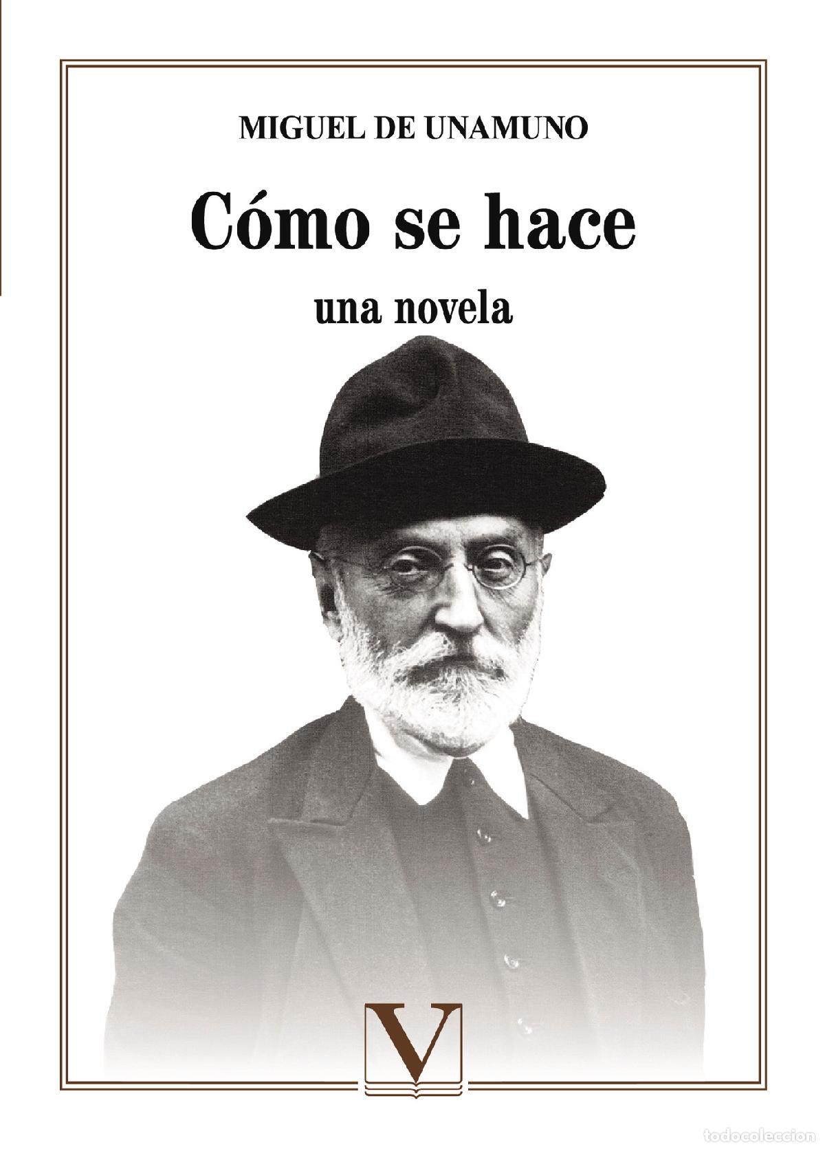 Libri: C&oacute;mo se hace una novela - Migue de Unamuno