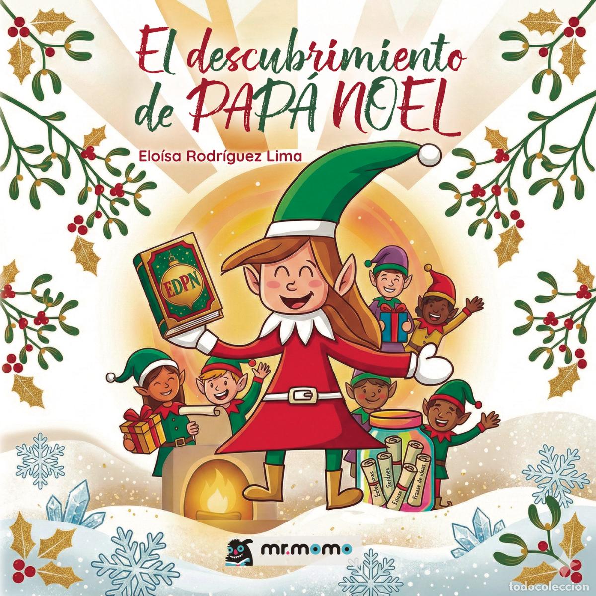 Libri: El descubrimiento de Pap&aacute; Noel - Elo&iacute;sa Rodr&iacute;guez Lima