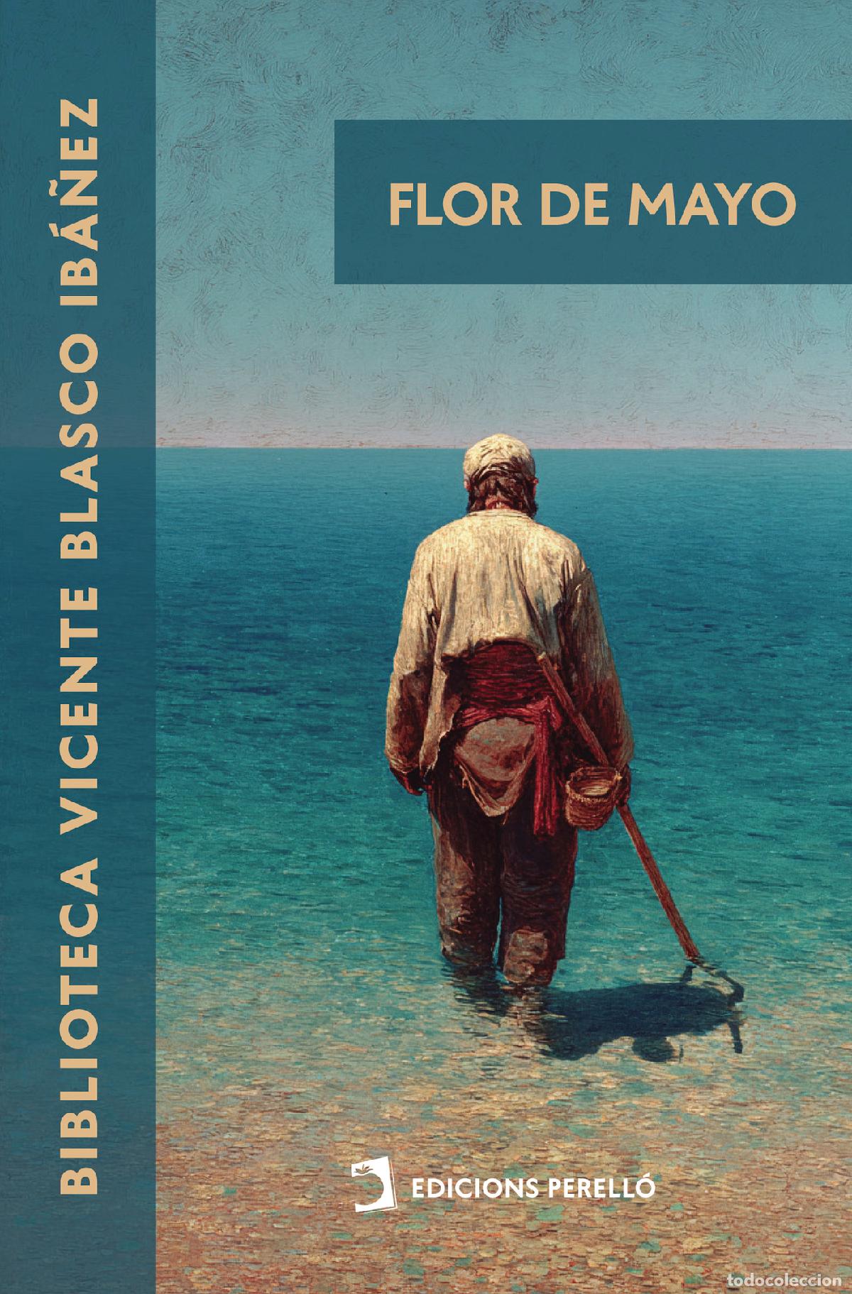 Libri: Flor de mayo - Vicente Blasco Ib&aacute;&ntilde;ez