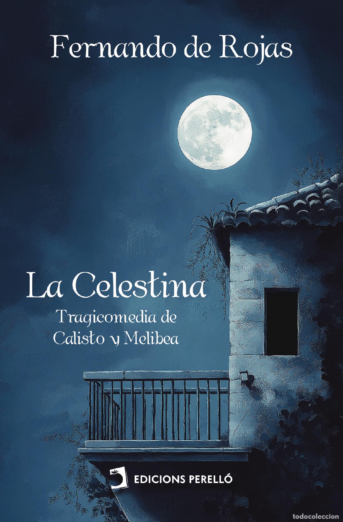 Libros: La Celestina - Fernando de Rojas - Foto 1