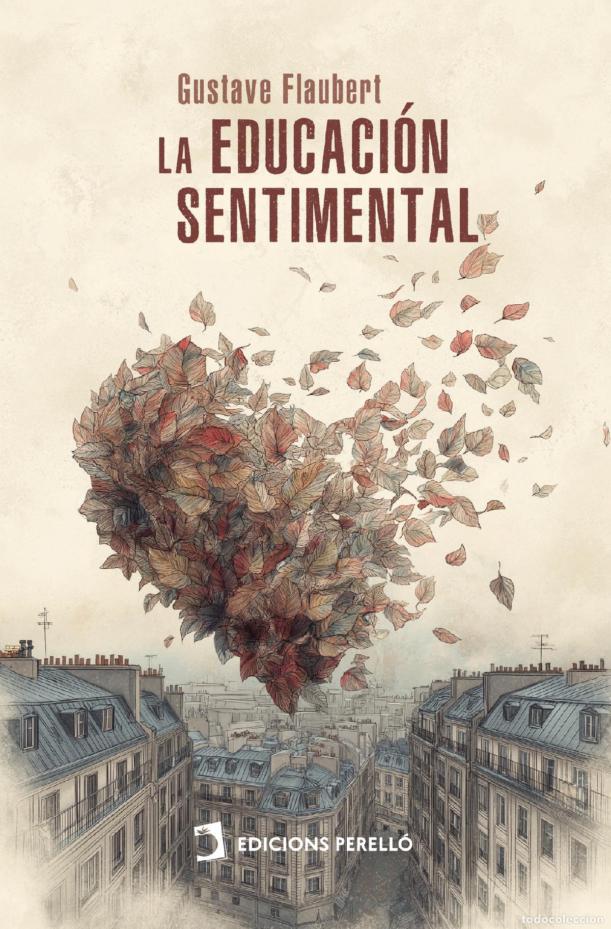 Libros: La educaci&oacute;n sentimental - Gustave Flaubert - Foto 1