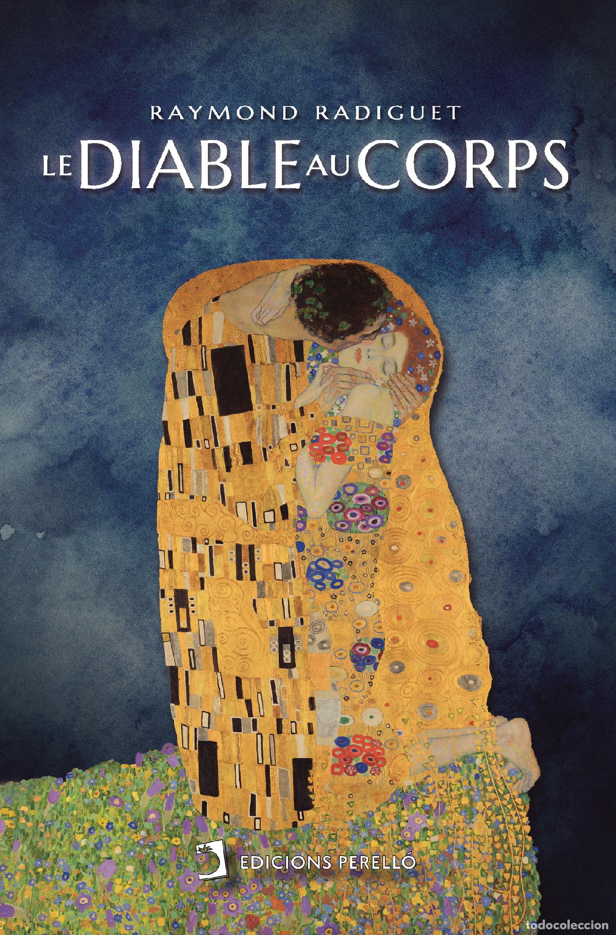 B&uuml;cher: Le diable au corps - Radiguet Radiguet