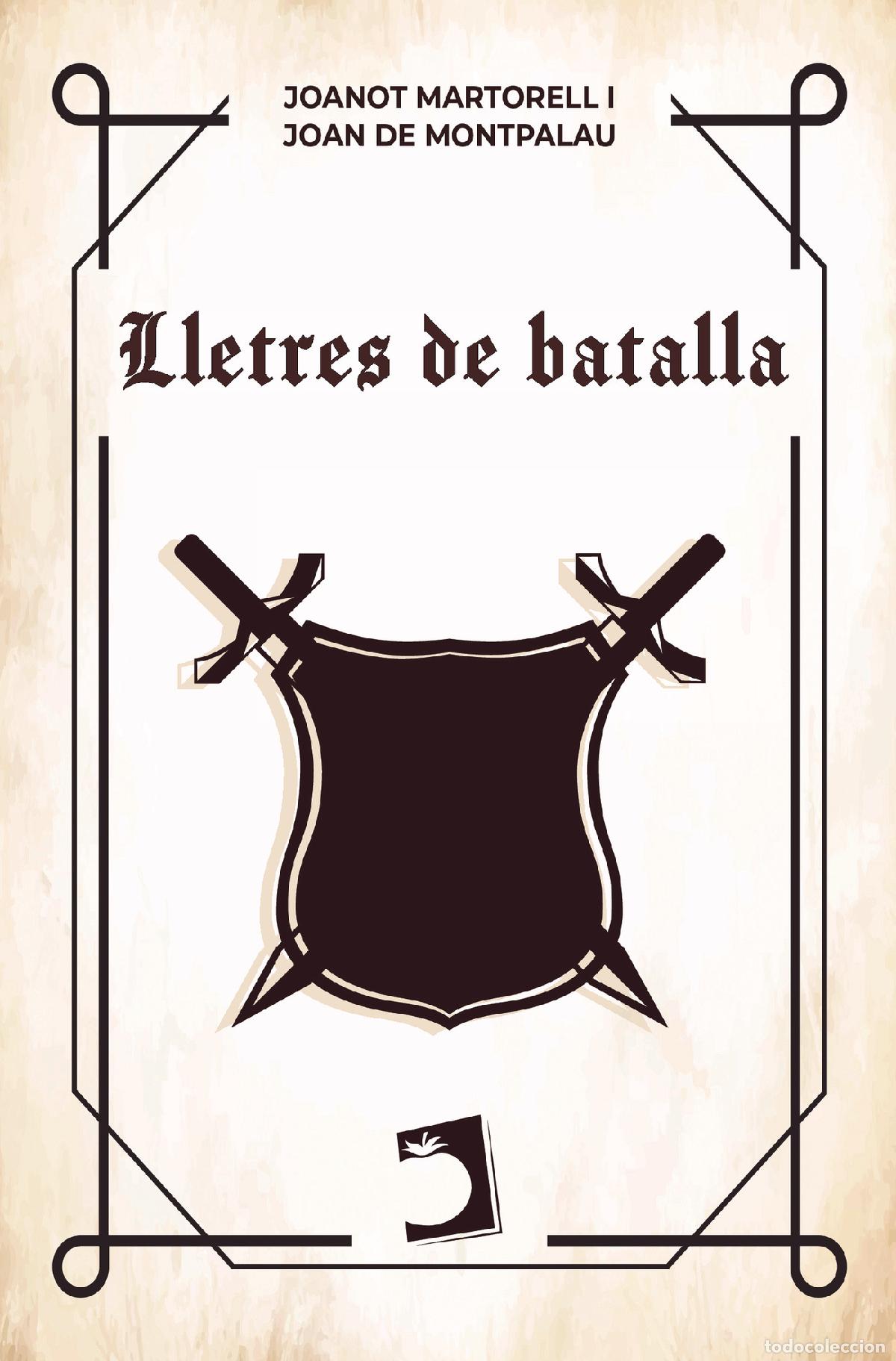 Libros: Lletres de batalla - Joanot Martorell - Foto 1