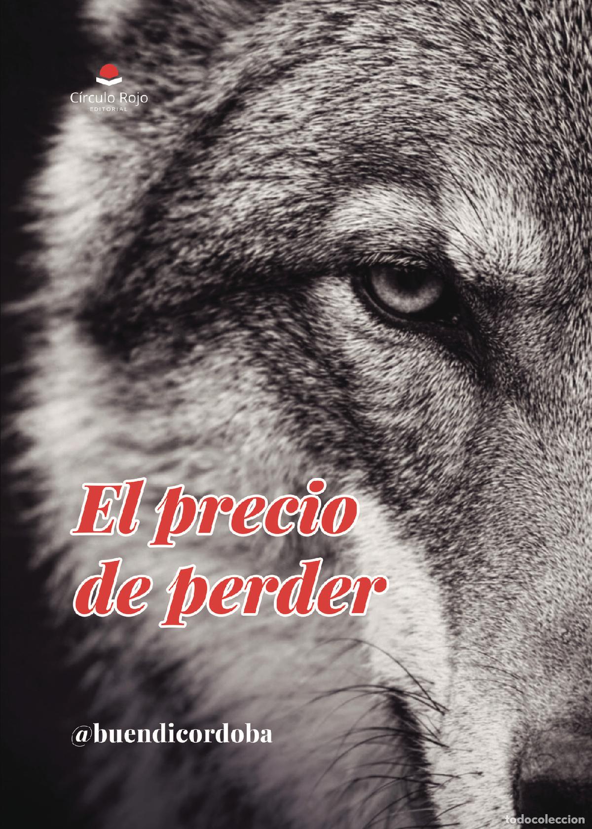 Livres: El precio de perder - @buendicordoba
