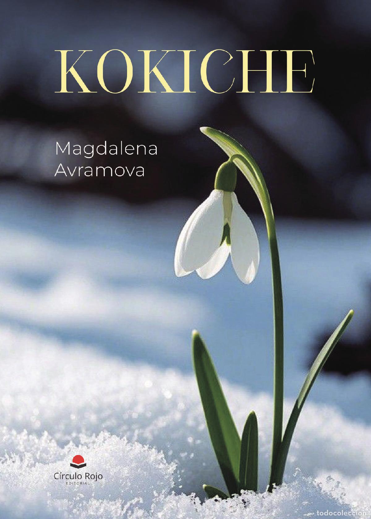 Livres: KOKICHE - Magdalena Avramova