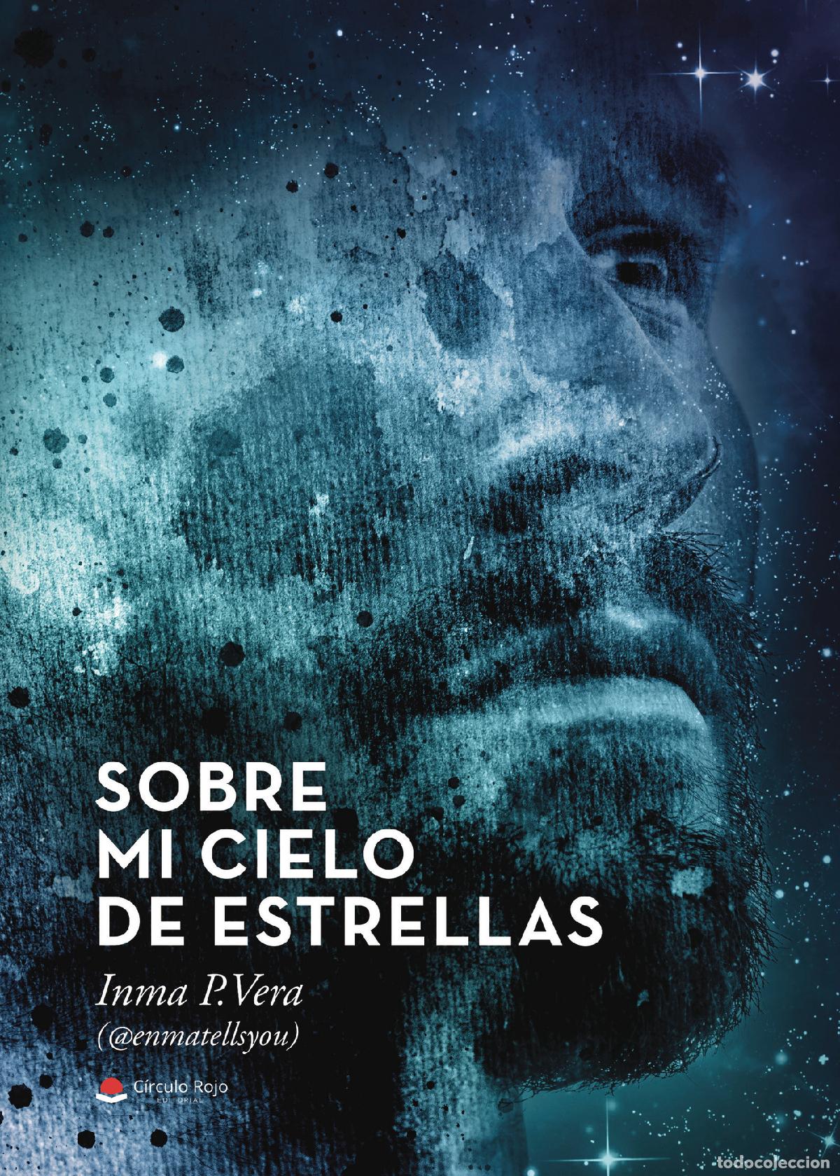 Livres: Sobre mi cielo de estrellas - Inma P. Vera (@enmatellsyou)