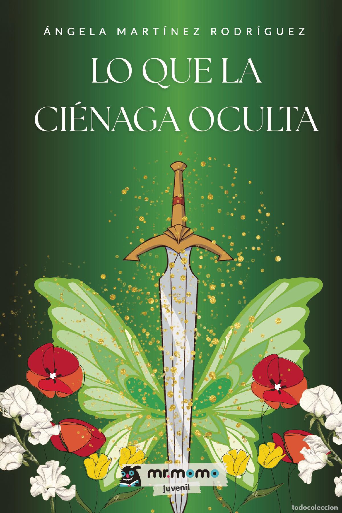 Livres: Lo que la ci&eacute;naga oculta - &Aacute;ngela Mart&iacute;nez Rodr&iacute;guez