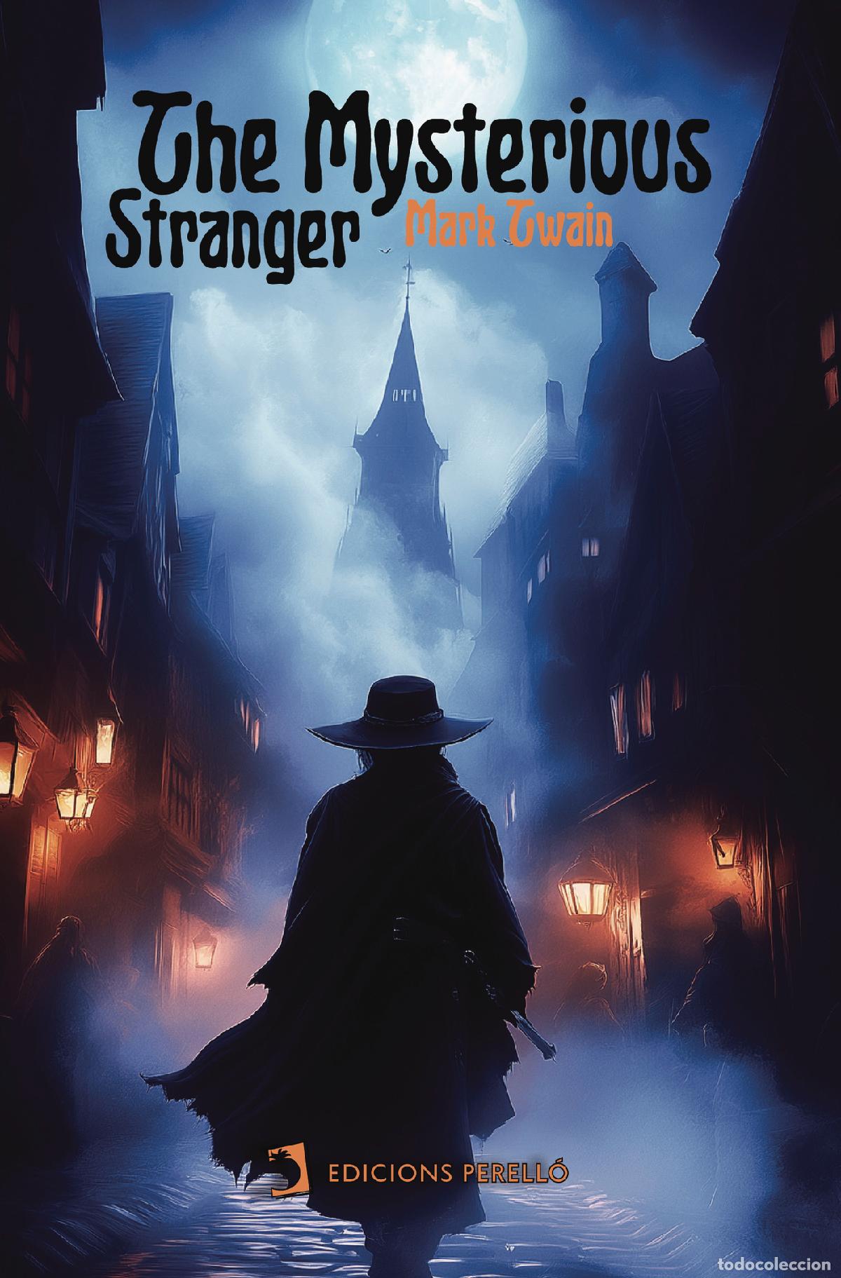 Libros: The mysterious stranger - Mark Twain