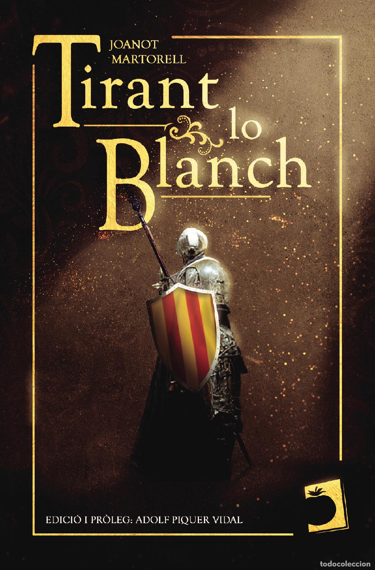 Libros: Tirant lo Blanch - Joanot Martorell - Foto 1