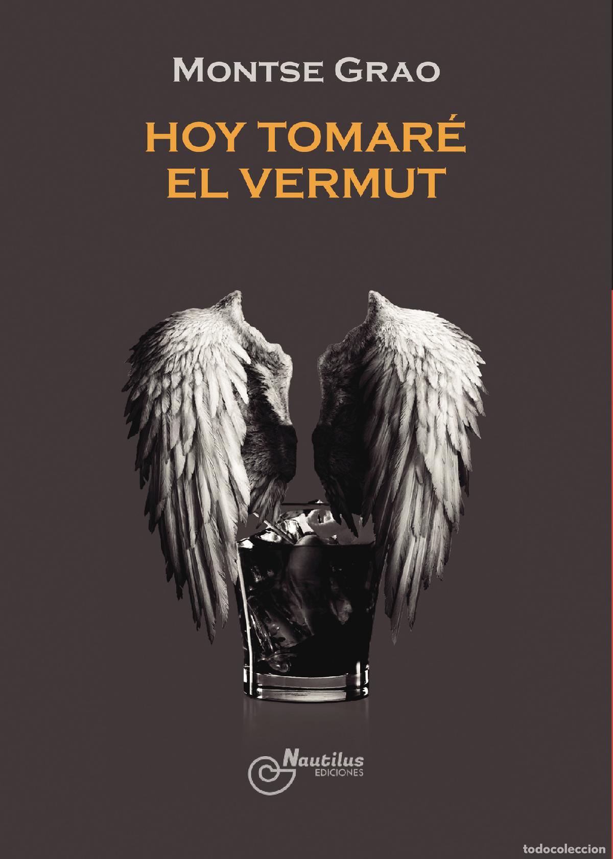 B&uuml;cher: HOY TOMAR&Eacute; EL VERM&Uacute;T - Montse Gra&oacute;