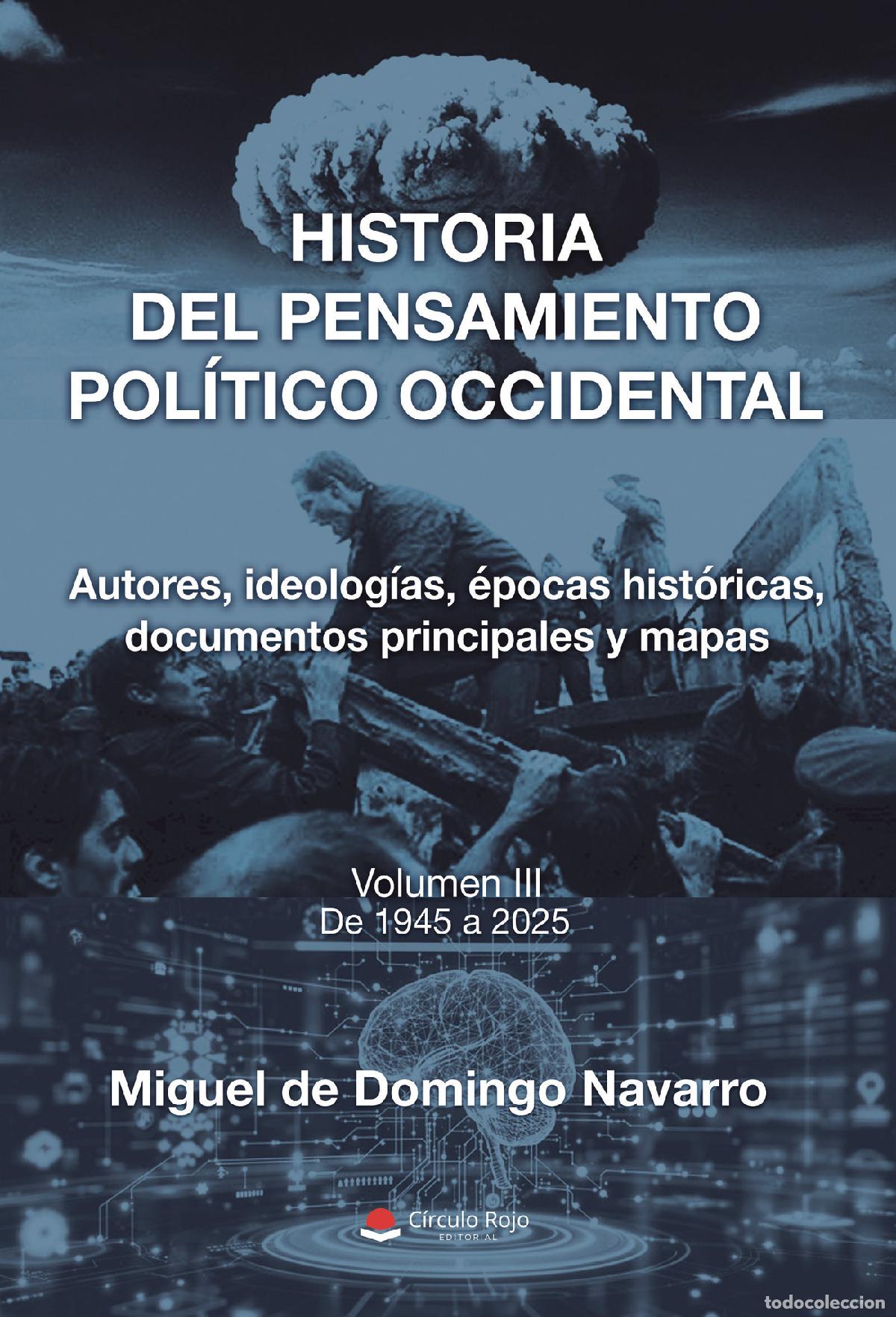 B&uuml;cher: HISTORIA DEL PENSAMIENTO POL&Iacute;TICO OCCIDENTAL. Autores, ideolog&iacute;as, &eacute;pocas hist&oacute;ricas, documentos pri