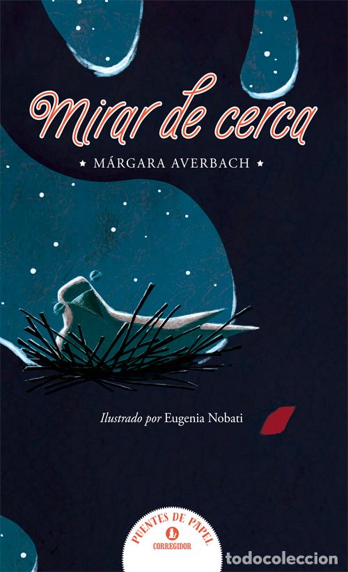 Libri: Mirar de cerca - M&aacute;rgara Averbach