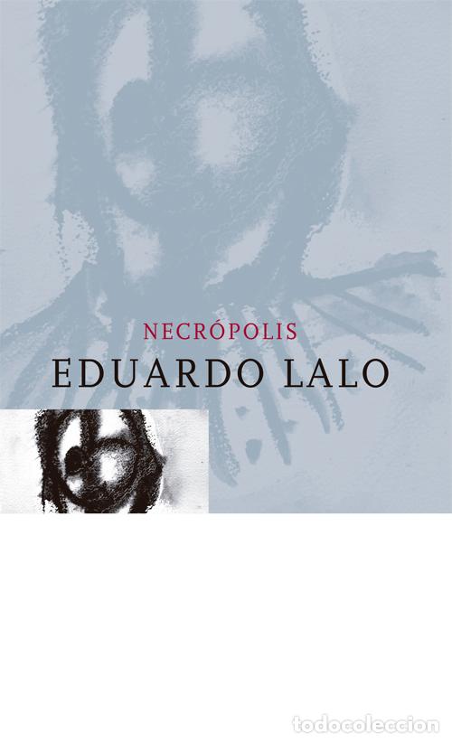 Libros: Necr&oacute;polis - Eduardo Lalo - Foto 1