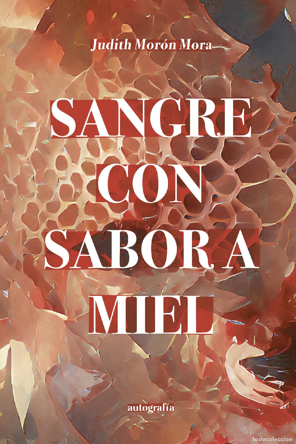 Libros: Sangre con sabor a miel - Varios - Foto 1