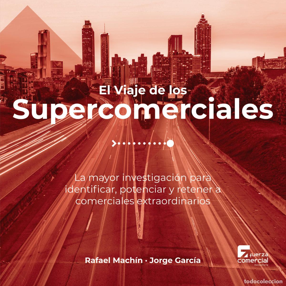 Livros: El Viaje de los Supercomerciales - La mayor investigaci&oacute;n para identificar, potenciar y retener a co
