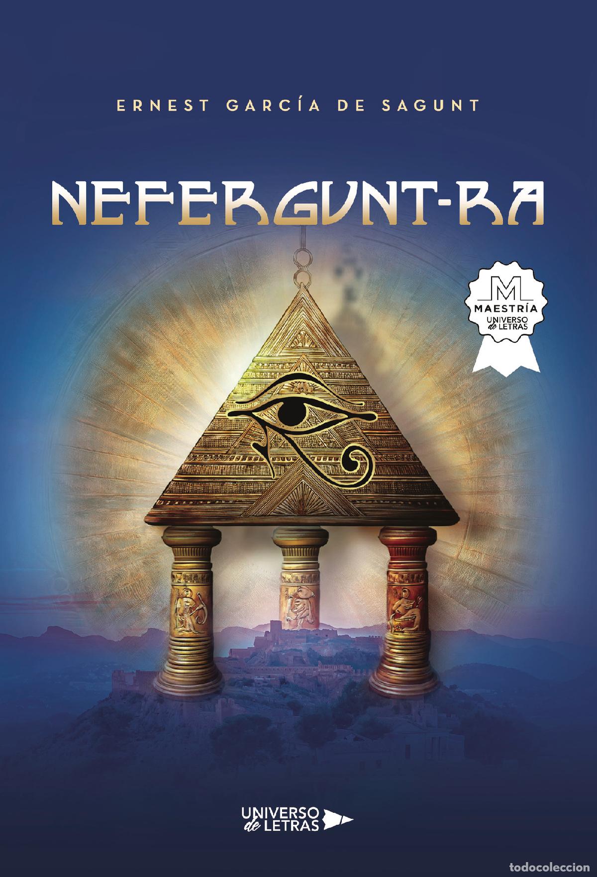 Libri: NEFERGUNT-RA - Ernest Garc&iacute;a de Sagunt