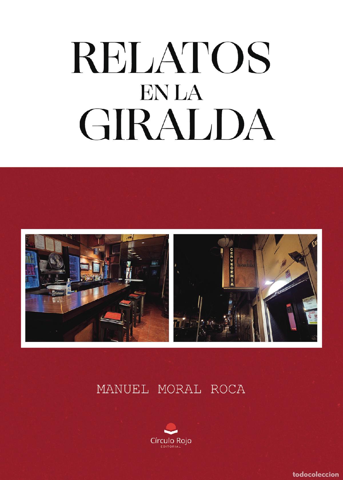 Libros: RELATOS EN LA GIRALDA - MANUEL MORAL ROCA - Foto 1
