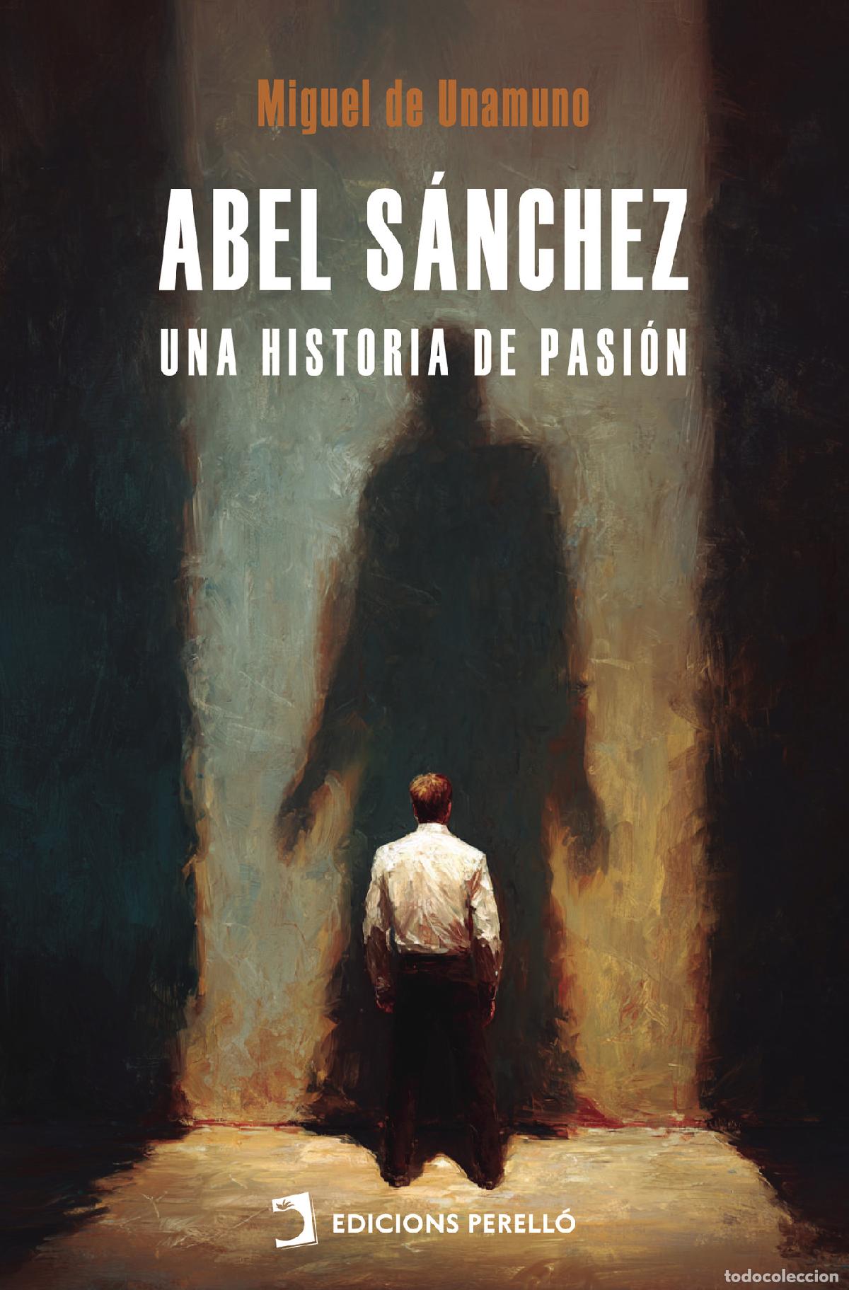 Libros: Abel S&aacute;nchez - Miguel de Unamuno - Foto 1