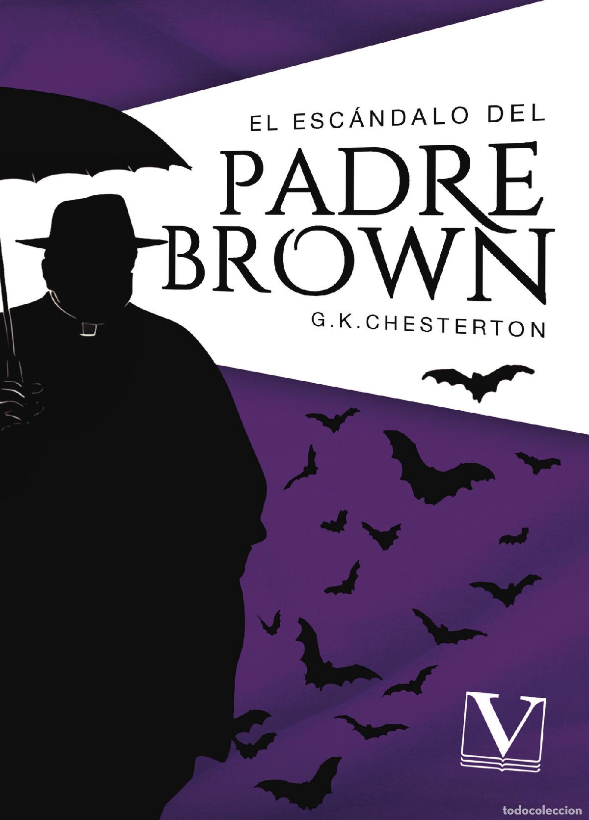 B&uuml;cher: El esc&aacute;ndalo del padre Brown - G. K. Chesterton