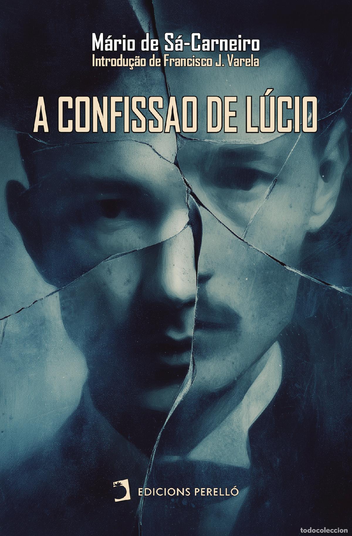 Libri: A confissao de L&uacute;cio - M&aacute;rio de S&aacute;-Carneiro