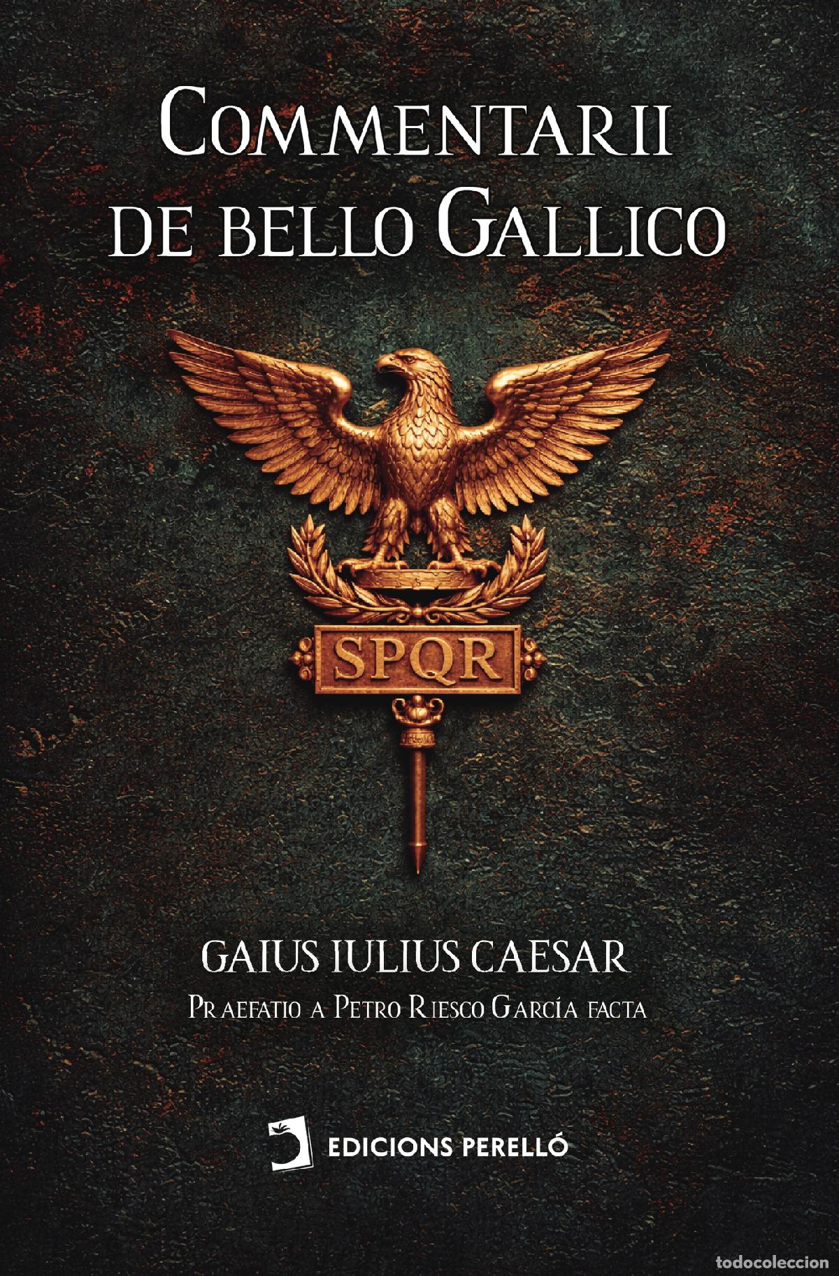 Libros: Commentarii de Bello Gallico - Gaius Iulius Caesar